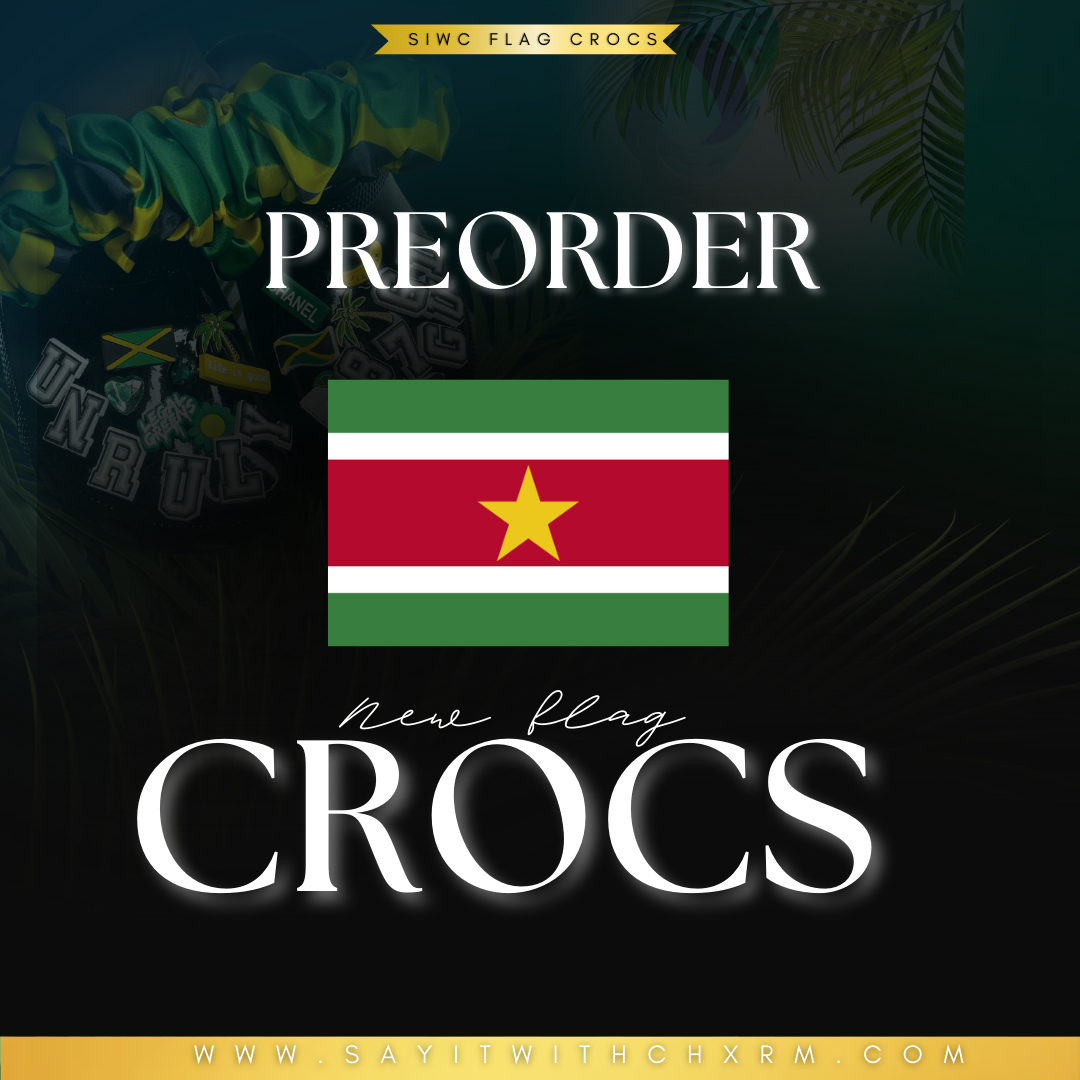 *Read Description* PREORDER —Suriname Flag Crocs